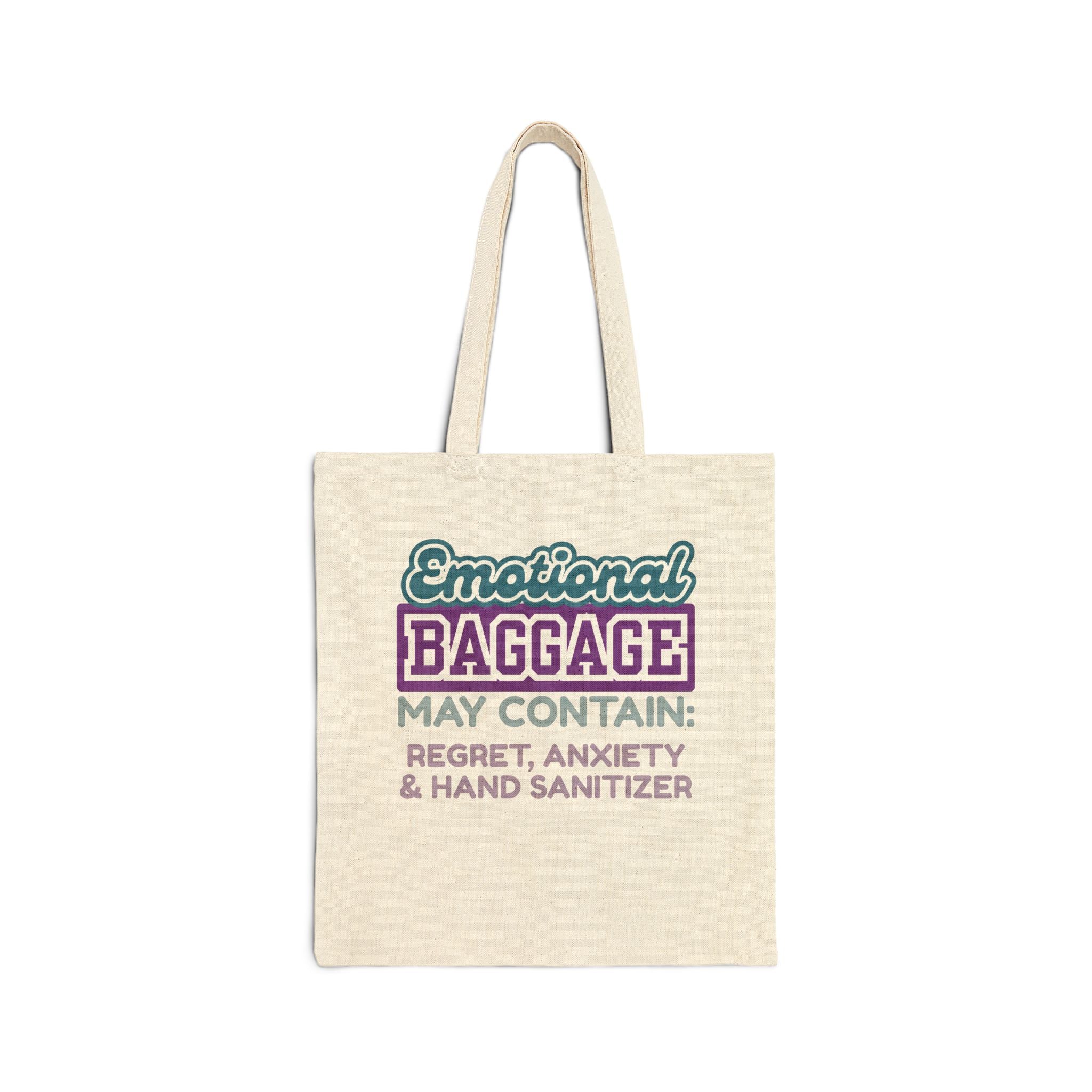 Tote Bag — "Emotional Baggage May Contain: Regret, Anxiety & Hand Sanitizer" Canvas Tote