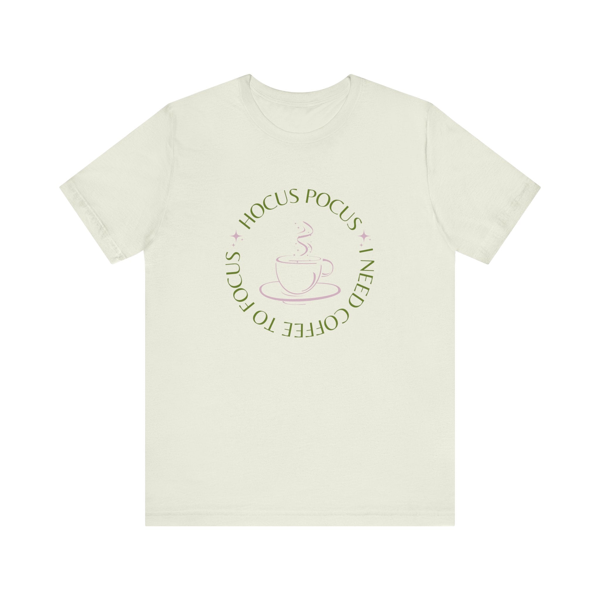 I Need Coffee to Focus Tee-Shirt, Fall Apparel, Halloween Apparel, Witchy Vibes