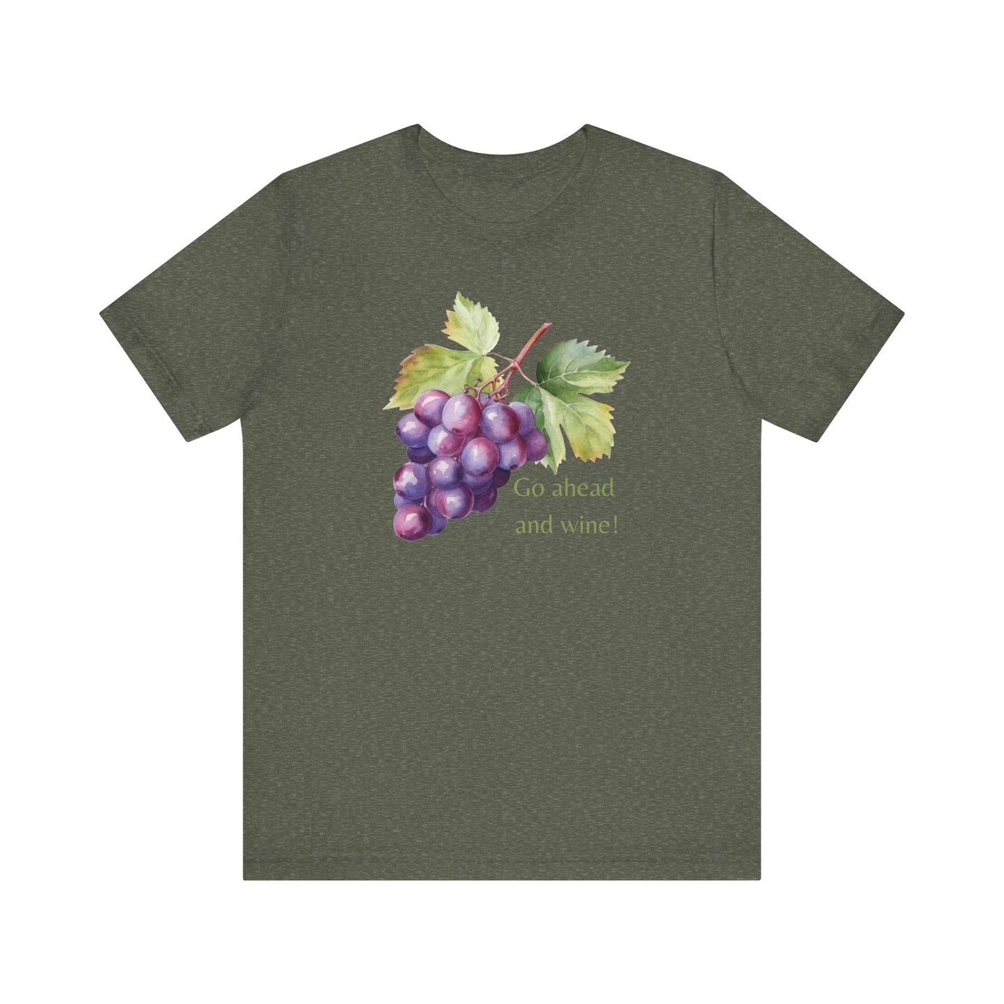 Wine Enthusiast Short Sleeve Tee - "Go Ahead and Wine!" - Casual Wear, Gift for Wine Lovers, Summer Outing Tee, Funny Wine Shirt, [...]