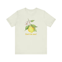 Lemon Vibes T-Shirt, Funny Tee, Gift for Friends, Summer Clothing, Citrus Lover Shirt, Don't Be Sour Tee, Quirky Humor Apparel