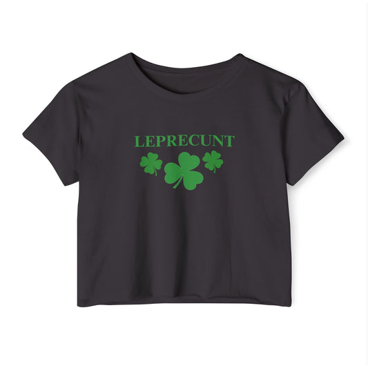 Leprec*nt Cropped Tee — Funny St. Patrick’s Day Festival Crop Top