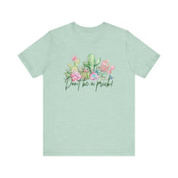 Cactus-Inspired Funny Tee - "Don't Be a Prick!" - Perfect Gift for Plant Lovers, Teens, Birthday, Summer Casual Wear, Gardening Fashion