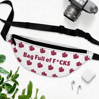 Fanny Pack — "Bag Full of F*cks" Graphic Waist Bag