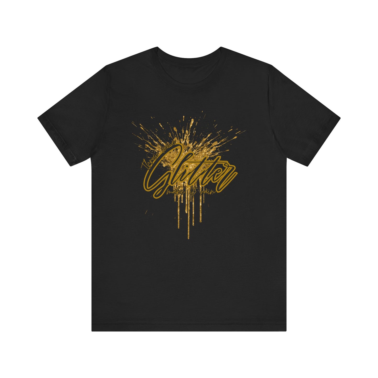 Throw some glitter Unisex Jersey Tee | Trendy Apparel, Casual Wear, Concert Tee, Festival Top