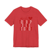 Galentine's 'She's Coming in Hot' Tee