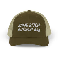 Snapback Trucker Cap — "Same Bitch Different Day" Embroidered Mesh Hat