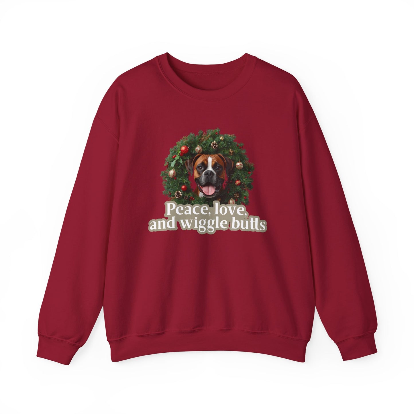 Crewneck Sweatshirt — Holiday Boxer Dog Wreath "Peace, love and wiggle butts"