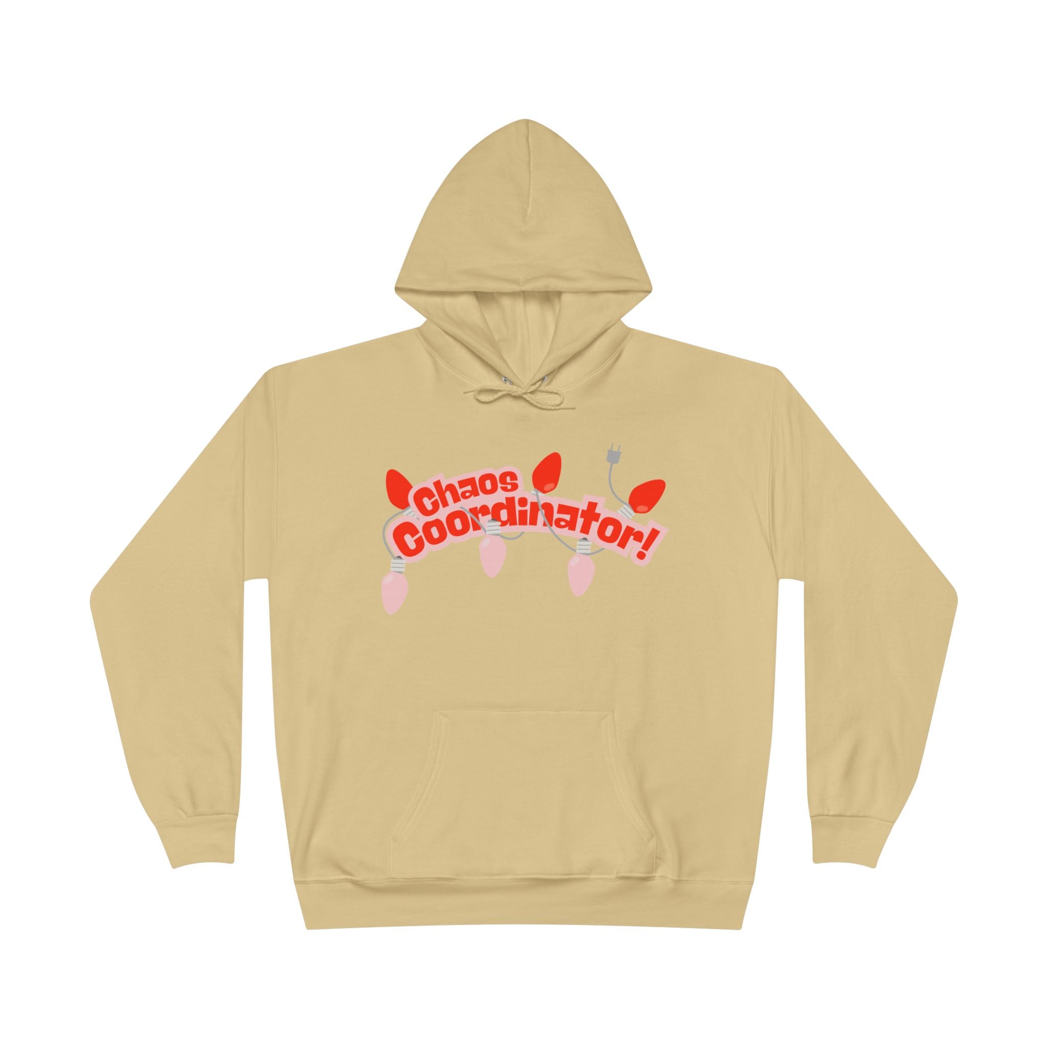 Chaos Coordinator Hoodie — Fun Graphic Pullover Perfect for Holiday Chaos