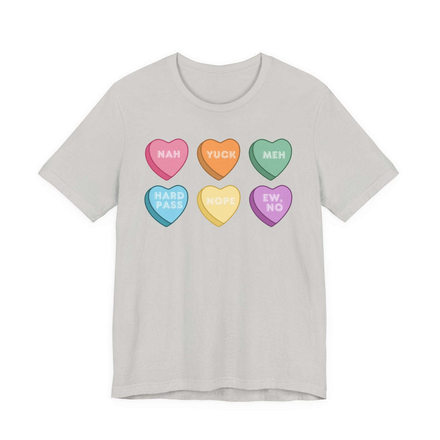 Conversation Heart Rejection Tee — 'Nah, Yuck, Meh' Graphic T-Shirt