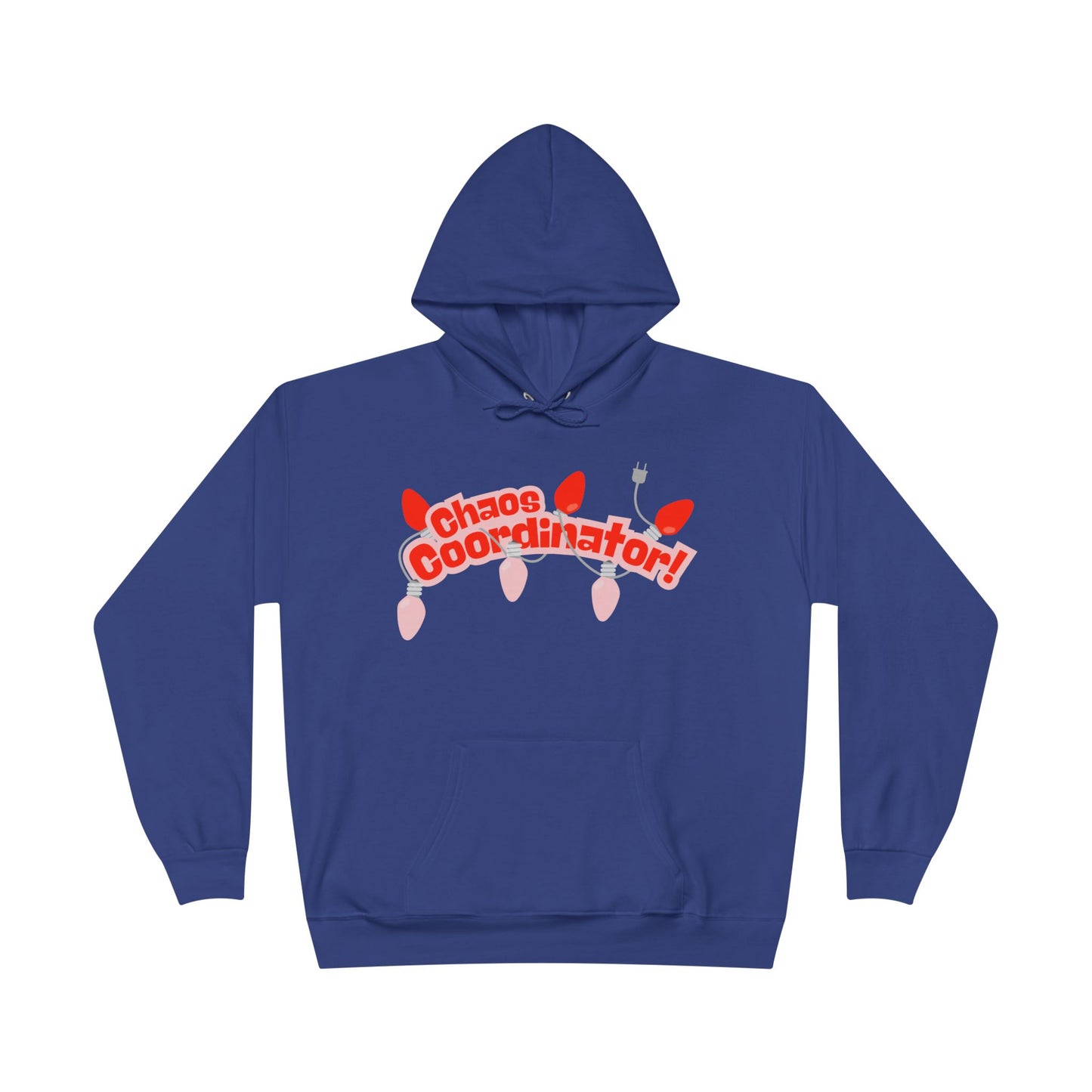 Chaos Coordinator Hoodie — Fun Graphic Pullover Perfect for Holiday Chaos