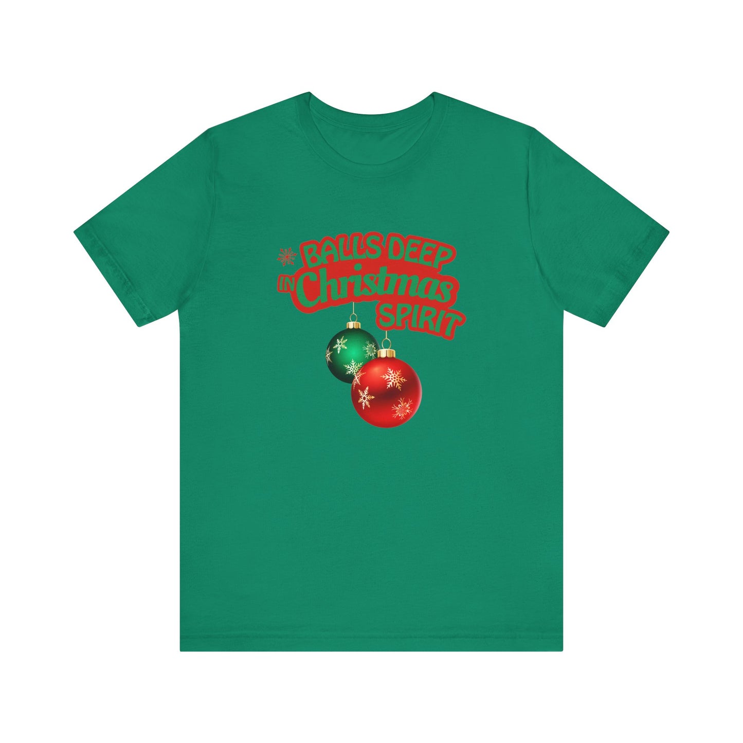 Balls Deep Christmas Spirit Tee — Funny Adult Holiday T-Shirt with Ornaments