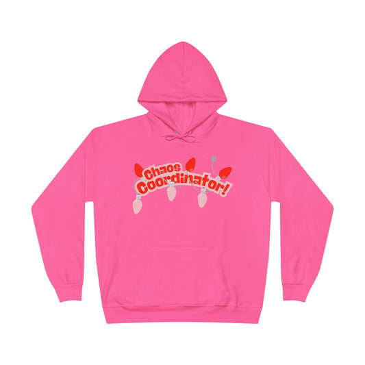 Chaos Coordinator Hoodie — Fun Graphic Pullover Perfect for Holiday Chaos