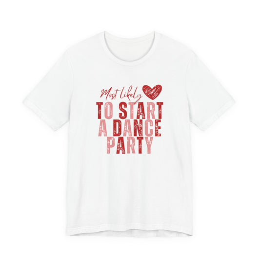 Galentine's Day Dancing Tee — Happy Dance Shirt for Girls' Day Out