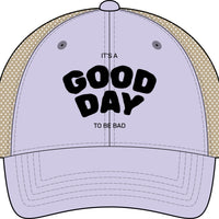 It's a Good Day to be Bad Cap - Women's Washed Mesh-Back Cap