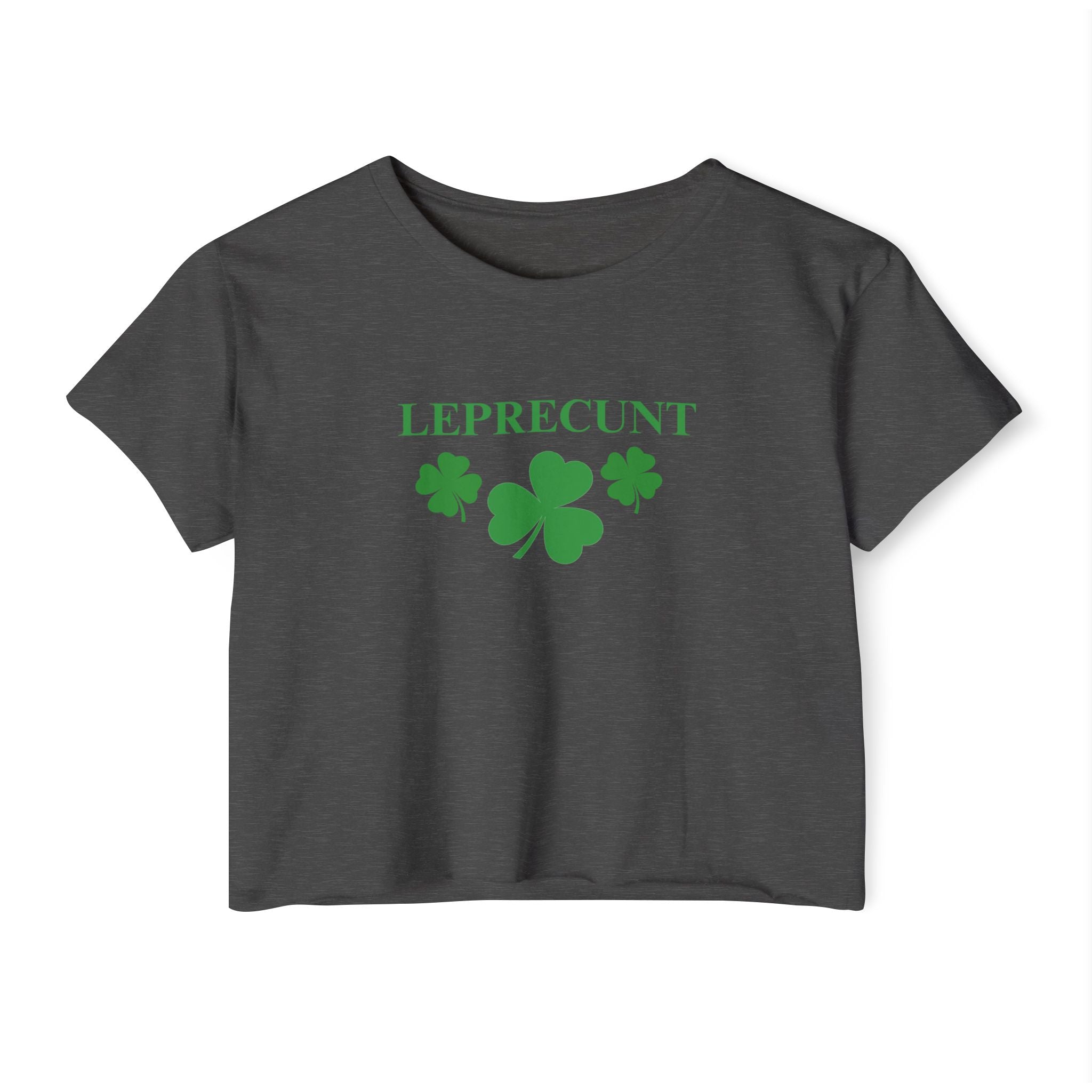 Leprec*nt Cropped Tee — Funny St. Patrick’s Day Festival Crop Top