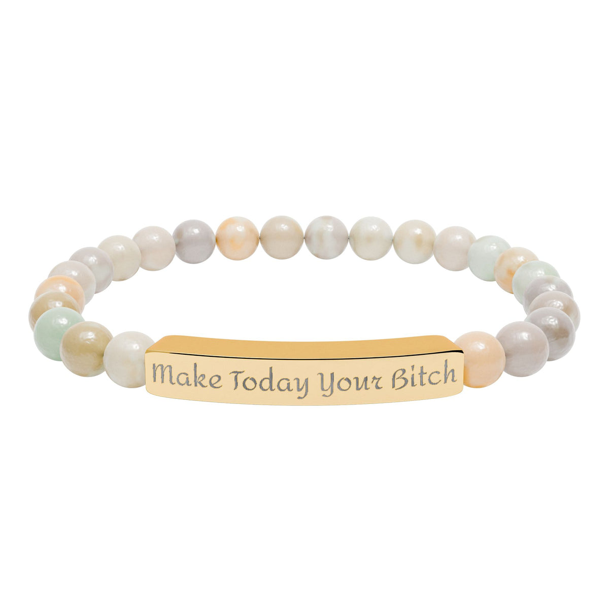Make Today Your Bitch  Bracelet — Personalized Bar Bead Bracelet ("Make Today Your Bitch")