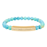 Don't Underestimate Me Bracelet