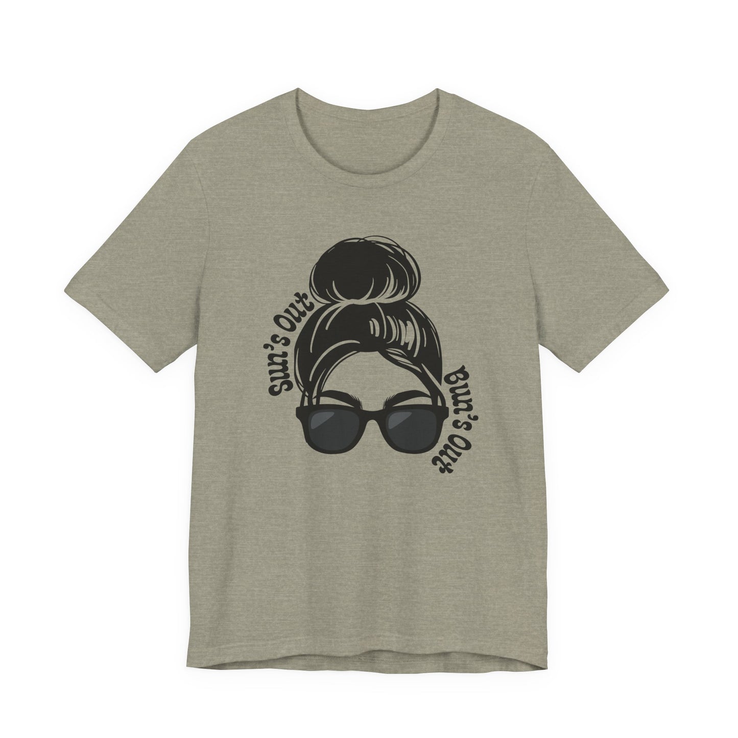 "Suns Out, Buns Out" Graphic T‑Shirt