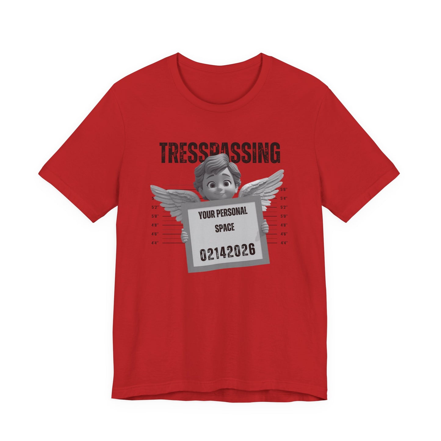 TRESPASSING:  (Mugshot Angel Design) - Valentine's Tee