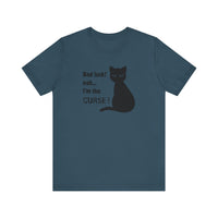 Black Cat Curse Tee: Funny T-Shirt, Cat Lovers Gift, Spooky Halloween Apparel, Unique Animal Shirt, Cozy Everyday Wear