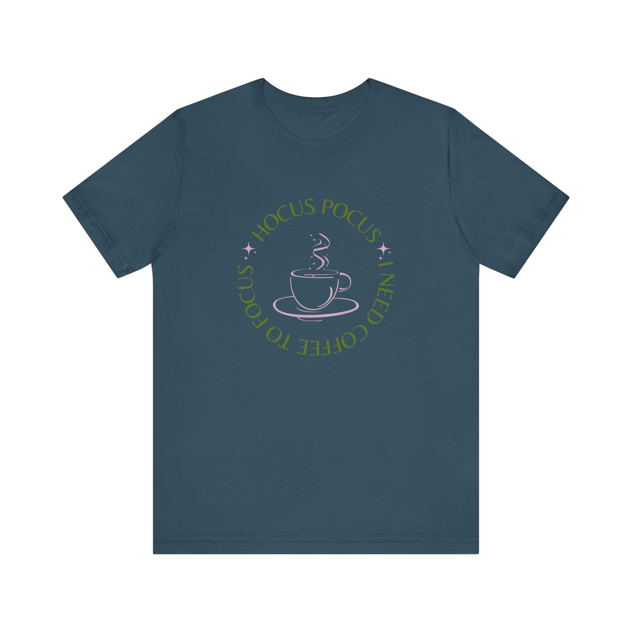 I Need Coffee to Focus Tee-Shirt, Fall Apparel, Halloween Apparel, Witchy Vibes