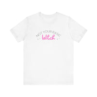 Not Your Basic Witch Tee, Funny Witch Shirt, Unisex Halloween T-Shirt, Gift for Witchy Friends, Spooky Season Apparel, Casual Everyday Wear
