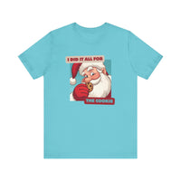 I Did It All for the Cookie Tee - Unisex Jersey Short Sleeve Christmas Shirt