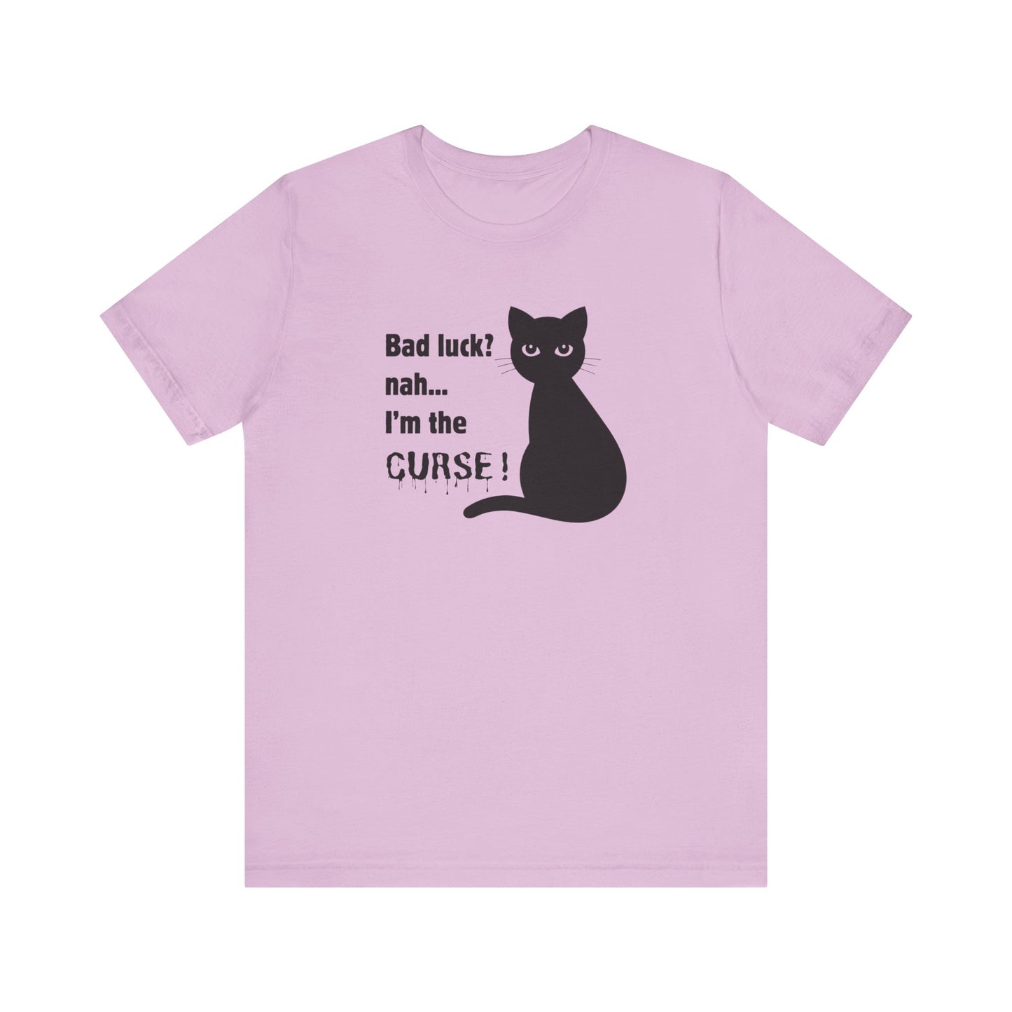 Black Cat Curse Tee: Funny T-Shirt, Cat Lovers Gift, Spooky Halloween Apparel, Unique Animal Shirt, Cozy Everyday Wear