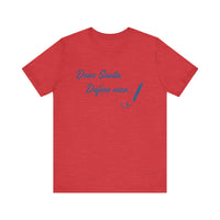 Dear Santa, Define Nice Tee — Funny Christmas Holiday T-Shirt