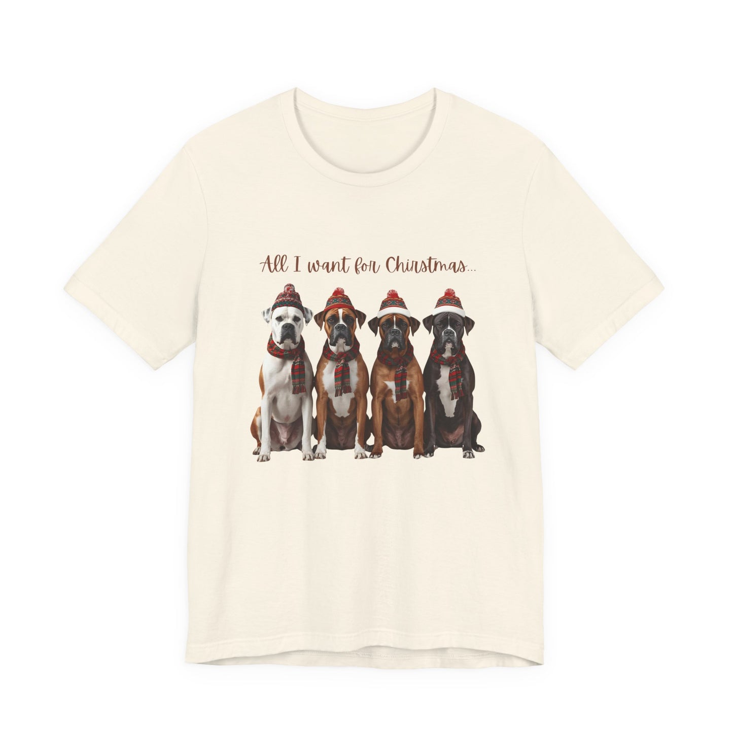 Christmas Dogs T-Shirt — "All I Want for Christmas" Holiday Boxer Dog Tee Shirt