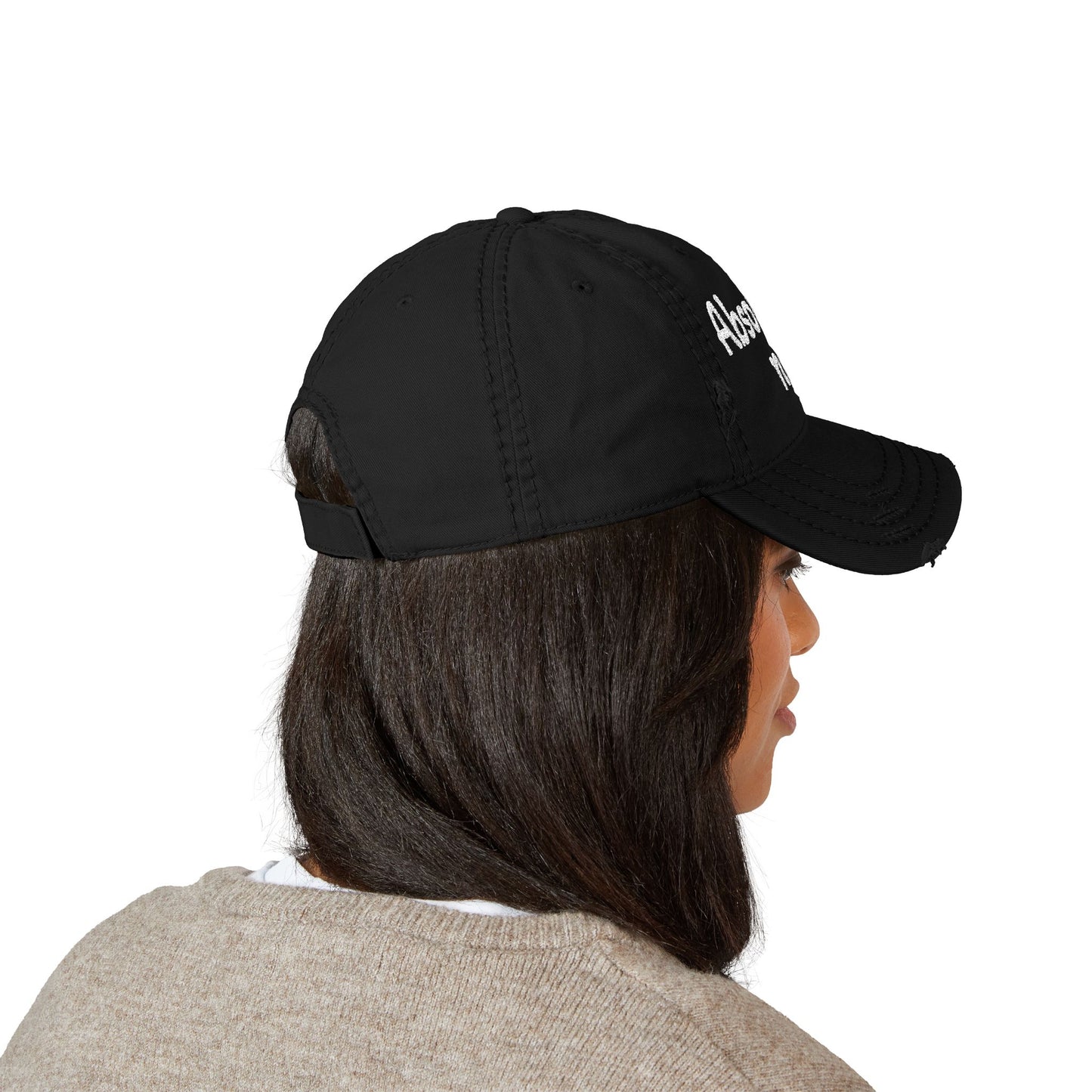 Absolutely Not Embroidered Distressed Hat