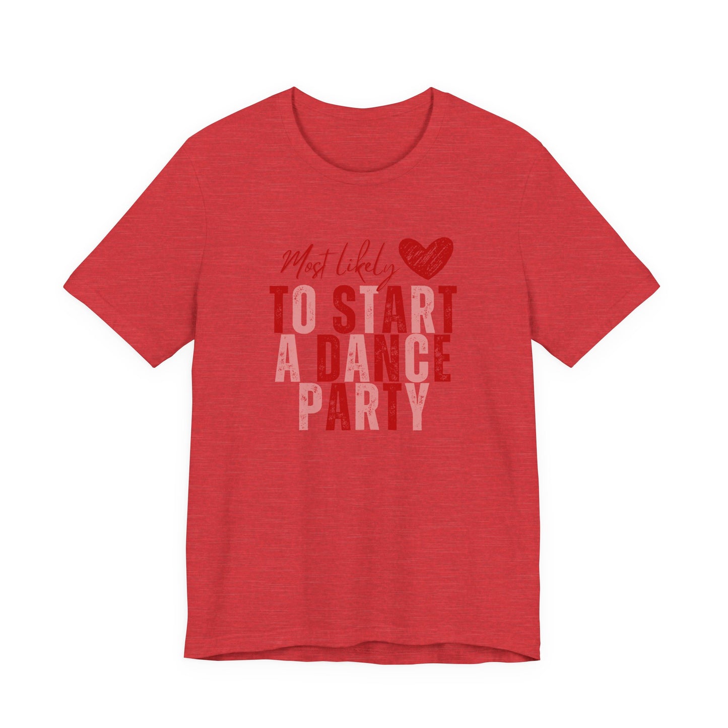 Galentine's Day Dancing Tee — Happy Dance Shirt for Girls' Day Out