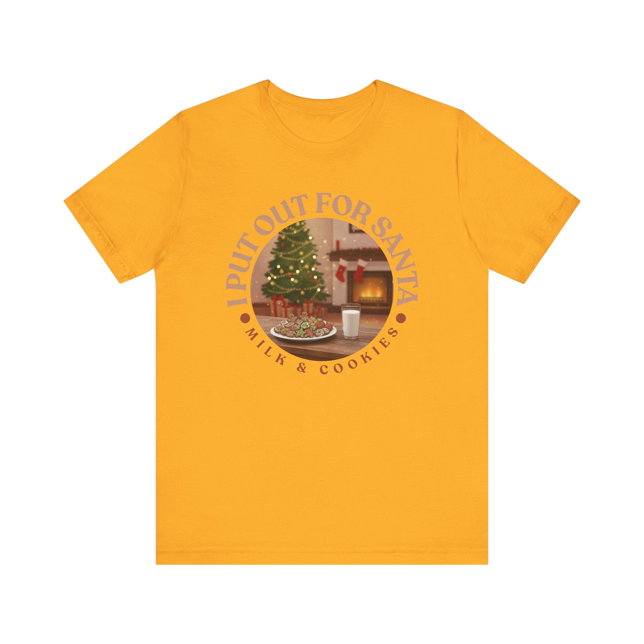 I Put Out for Santa Tee - Unisex Holiday Jersey Short Sleeve Shirt V5