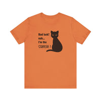 Black Cat Curse Tee: Funny T-Shirt, Cat Lovers Gift, Spooky Halloween Apparel, Unique Animal Shirt, Cozy Everyday Wear