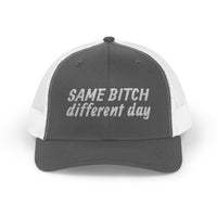 Snapback Trucker Cap — "Same Bitch Different Day" Embroidered Mesh Hat