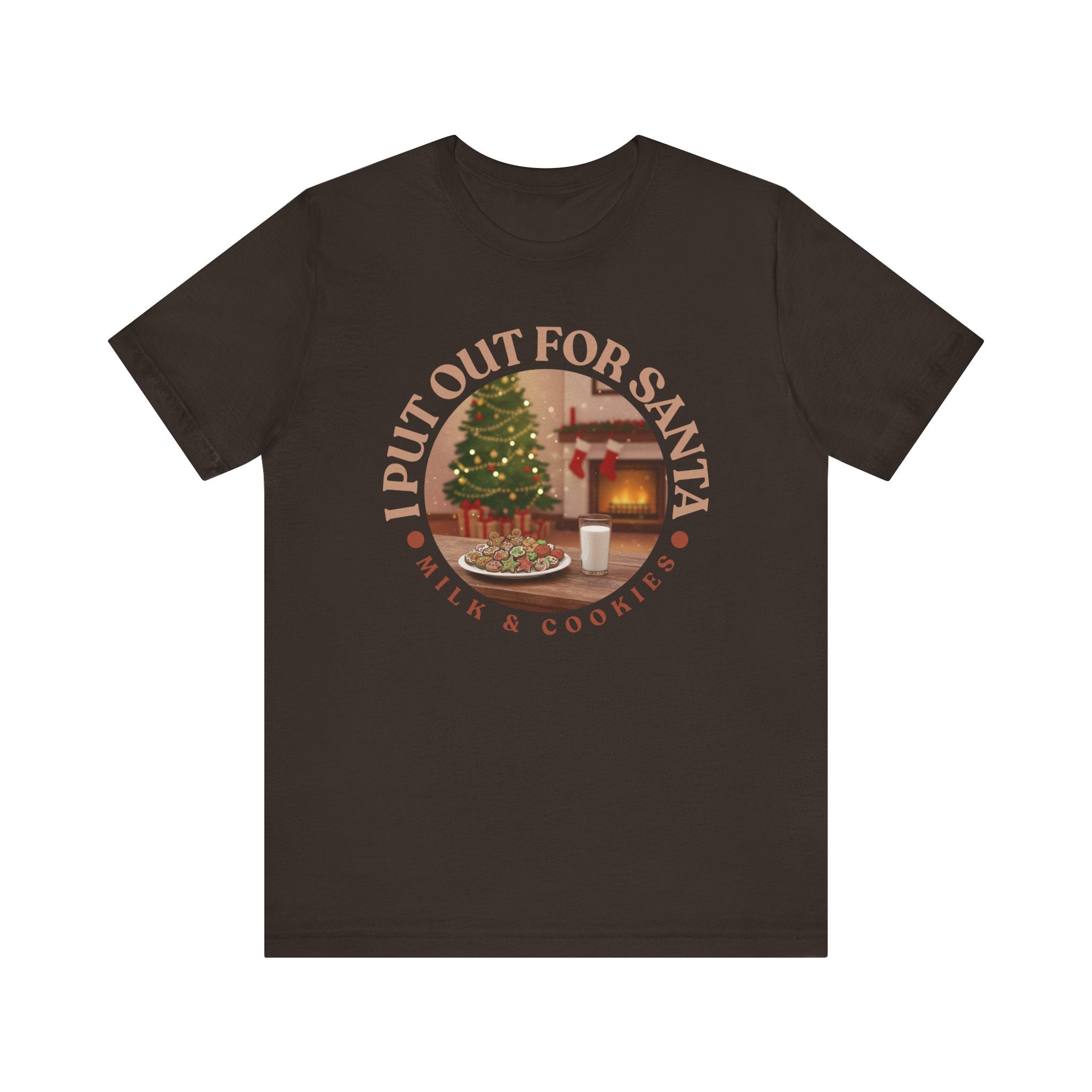 I Put Out for Santa Tee - Unisex Holiday Jersey Short Sleeve Shirt V5